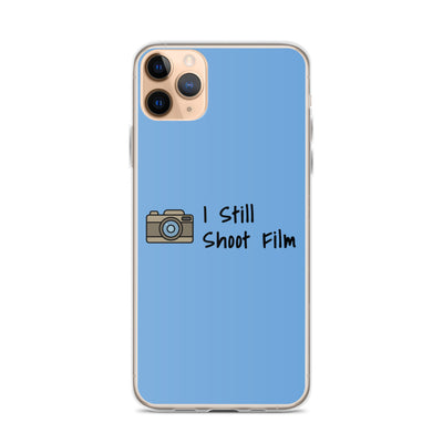 I Still Shoot Film iPhone Case